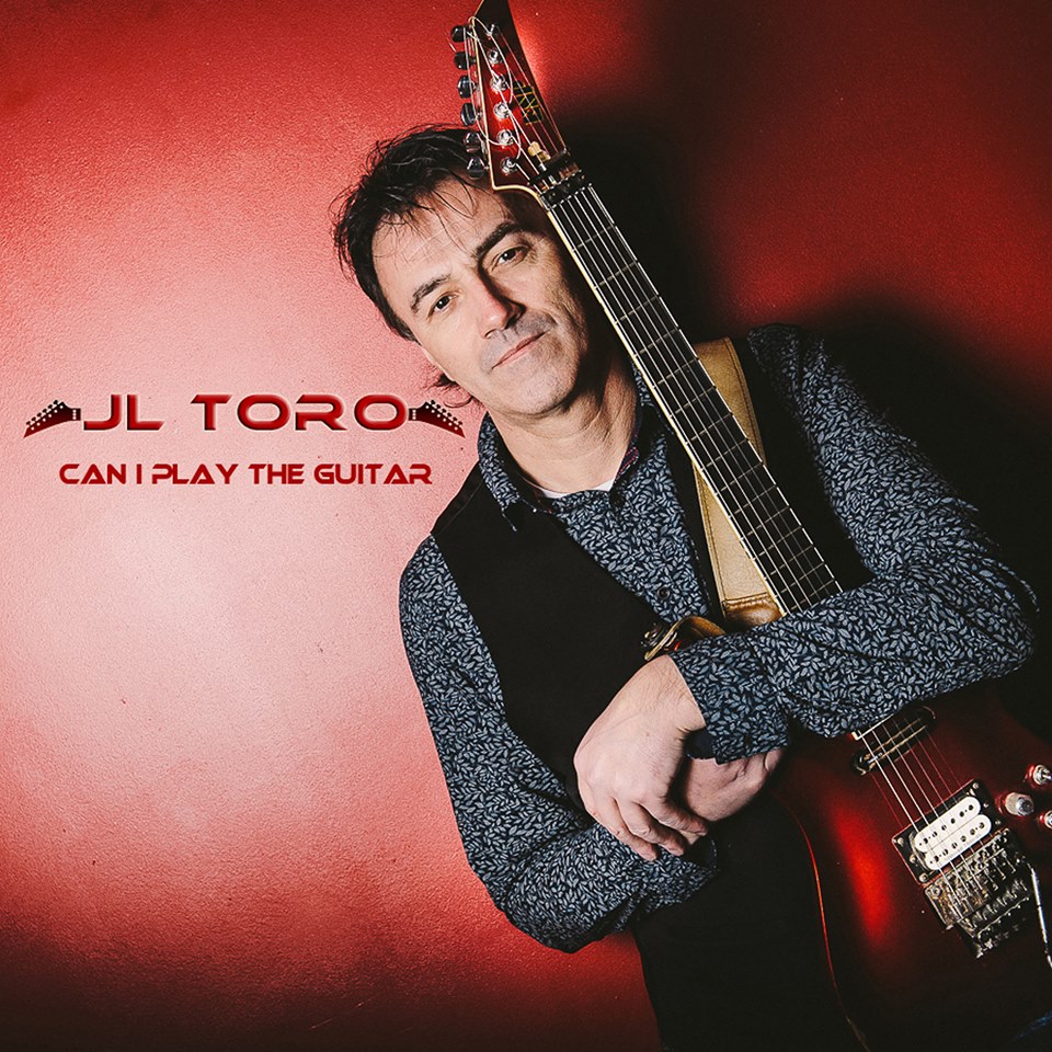 Album JL TORO - Can I Play The Guitar